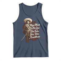 Emiliano Zapata Tank Top Mejor Morir De Pie Que Vivir Toda Una Vida Arrodillado - Wonder Print Shop