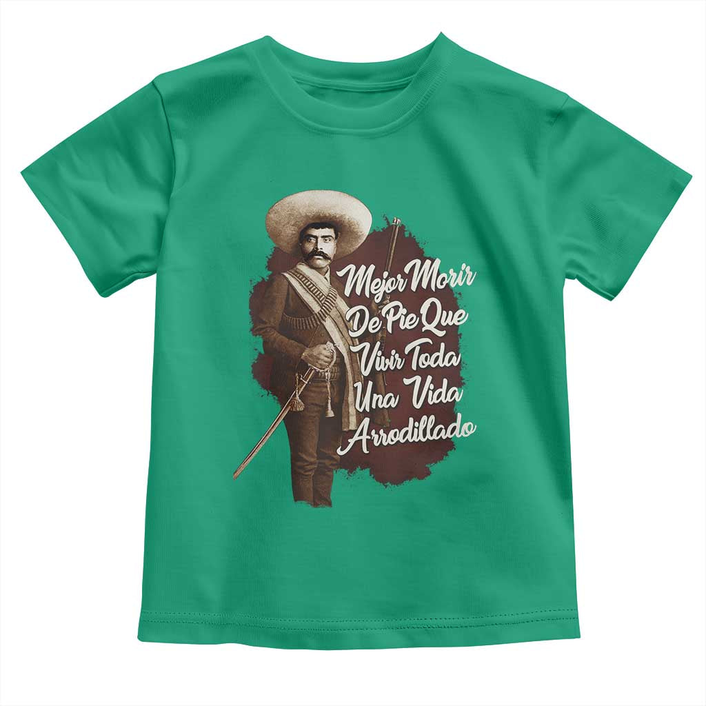 Emiliano Zapata Toddler T Shirt Mejor Morir De Pie Que Vivir Toda Una Vida Arrodillado - Wonder Print Shop