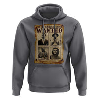 Latin America's Most Wanted Revolution Latino Hispanic Heritage Hoodie Wanted Sign - Wonder Print Shop