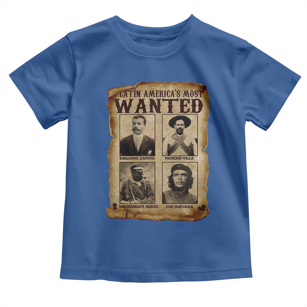 Latin America's Most Wanted Revolution Latino Hispanic Heritage Toddler T Shirt Wanted Sign - Wonder Print Shop