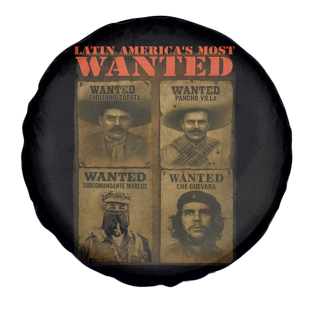 Latin America's Most Wanted Spare Tire Cover Mexican Revolution Latino Hispanic Heritage - Wonder Print Shop