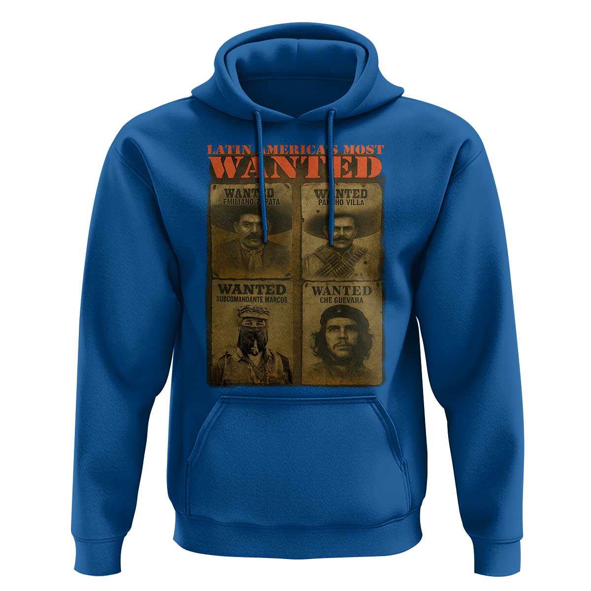 Latin America's Most Wanted Hoodie Mexican Revolution Latino Hispanic Heritage - Wonder Print Shop
