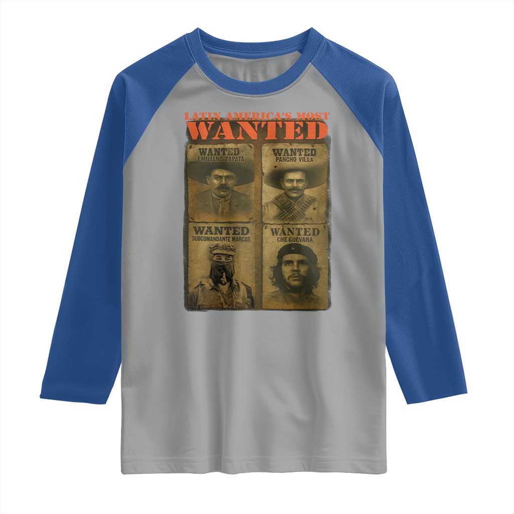 Latin America's Most Wanted Raglan Shirt Mexican Revolution Latino Hispanic Heritage - Wonder Print Shop