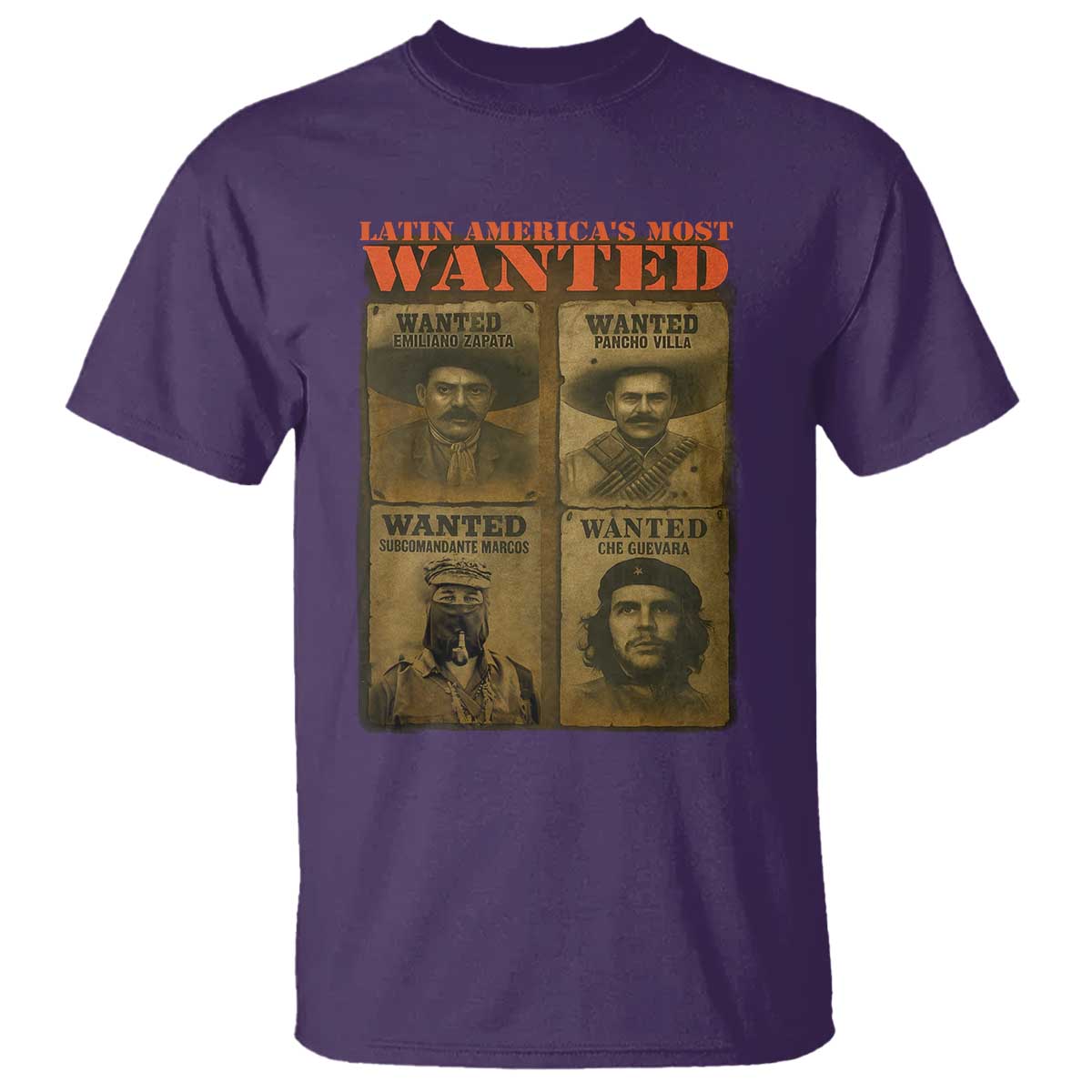 Latin America's Most Wanted T Shirt Mexican Revolution Latino Hispanic Heritage - Wonder Print Shop