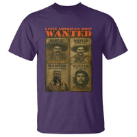 Latin America's Most Wanted T Shirt Mexican Revolution Latino Hispanic Heritage - Wonder Print Shop
