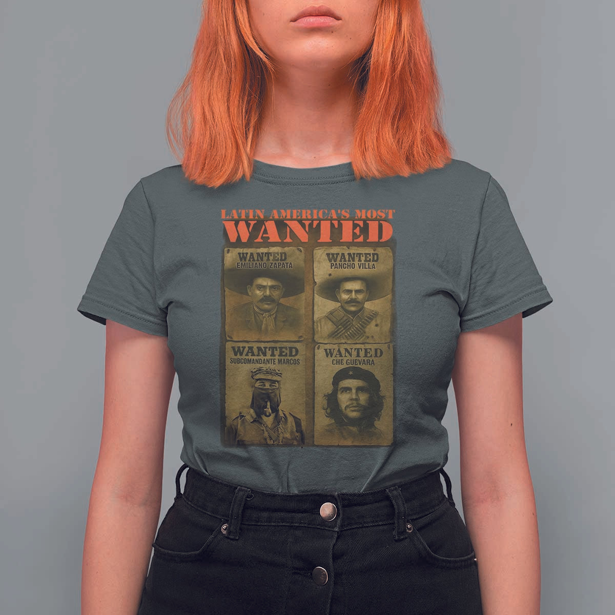 Latin America's Most Wanted T Shirt For Women Mexican Revolution Latino Hispanic Heritage - Wonder Print Shop