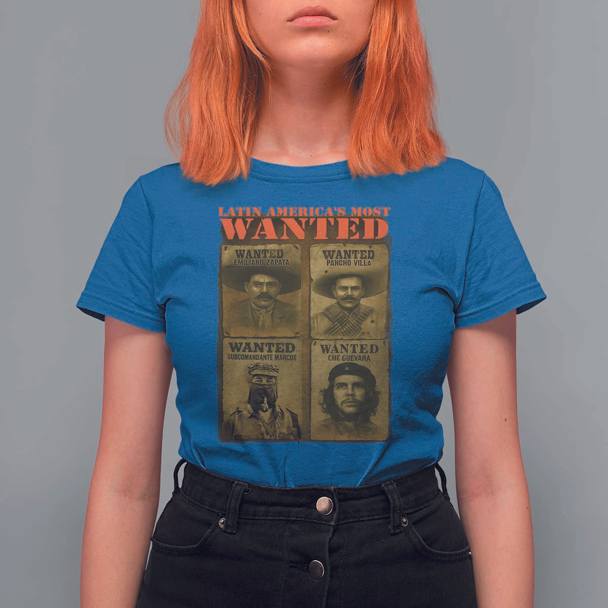 Latin America's Most Wanted T Shirt For Women Mexican Revolution Latino Hispanic Heritage - Wonder Print Shop