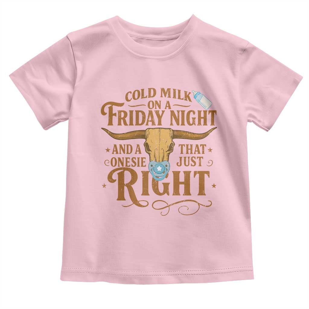 Funny Cold Milk On A Friday Night And A Onesie That Fits Just Right Toddler T Shirt Longhorn Cow Skull - Wonder Print Shop