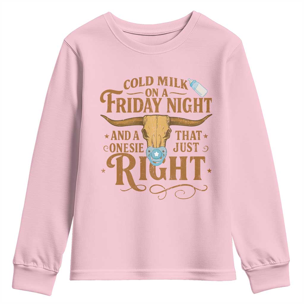 Funny Cold Milk On A Friday Night And A Onesie That Fits Just Right Youth Sweatshirt Longhorn Cow Skull - Wonder Print Shop