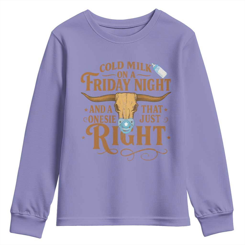 Funny Cold Milk On A Friday Night And A Onesie That Fits Just Right Youth Sweatshirt Longhorn Cow Skull - Wonder Print Shop