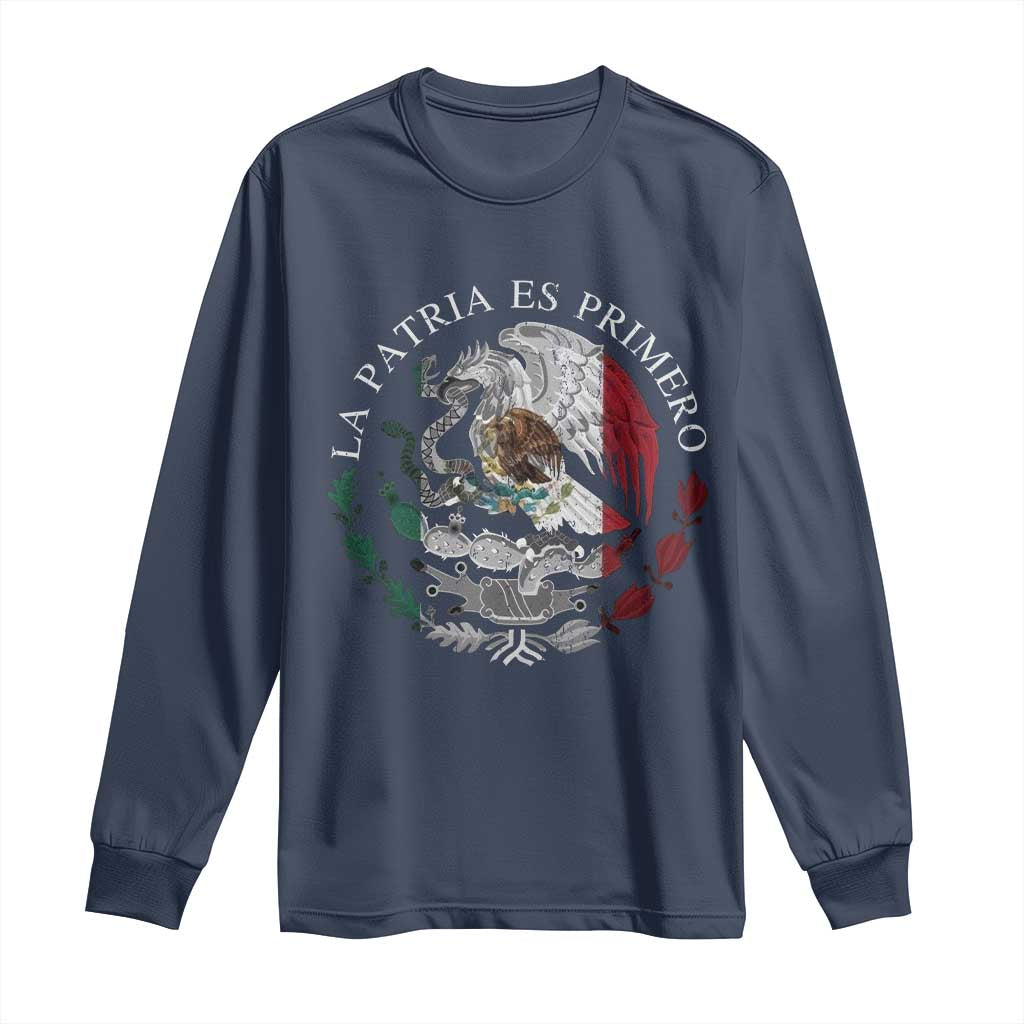 Mexican Pride Long Sleeve Shirt La Patria Es Primero Coat Of Arms - Wonder Print Shop
