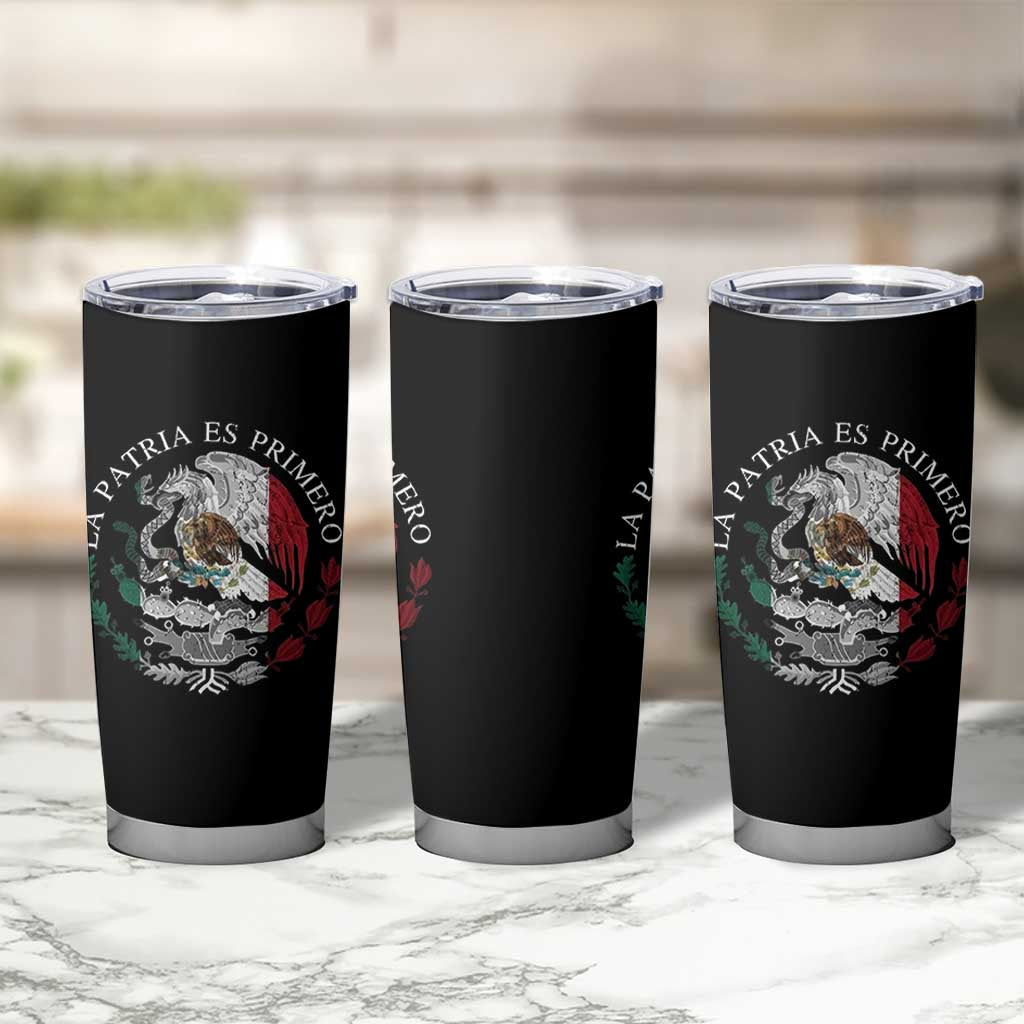 Mexican Pride Tumbler Cup La Patria Es Primero Coat Of Arms - Wonder Print Shop