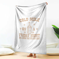 Funny Cold Milk On A Friday Night And A Onesie That Fits Just Right Throw Blanket - Wonder Print Shop