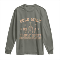 Funny Cold Milk On A Friday Night And A Onesie That Fits Just Right Long Sleeve Shirt - Wonder Print Shop