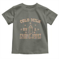 Funny Cold Milk On A Friday Night And A Onesie That Fits Just Right Toddler T Shirt - Wonder Print Shop