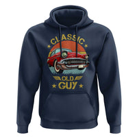 Funny Classic Old Guy Hoodie Humor Saying Classic Car Lover - Wonder Print Shop