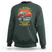 Funny Classic Old Guy Sweatshirt Humor Saying Classic Car Lover - Wonder Print Shop