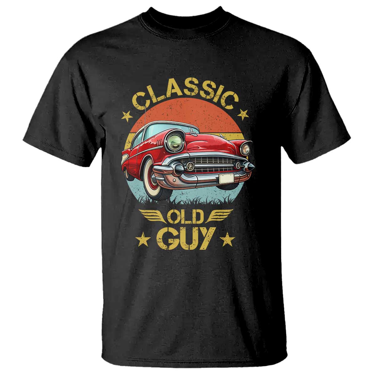 Funny Classic Old Guy T Shirt Humor Saying Classic Car Lover - Wonder Print Shop