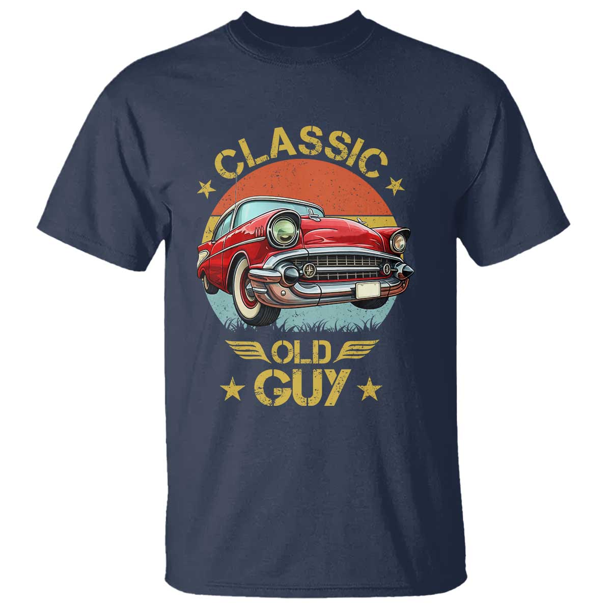Funny Classic Old Guy T Shirt Humor Saying Classic Car Lover - Wonder Print Shop