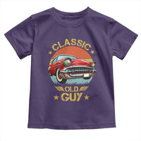 Funny Classic Old Guy Toddler T Shirt Humor Saying Classic Car Lover - Wonder Print Shop