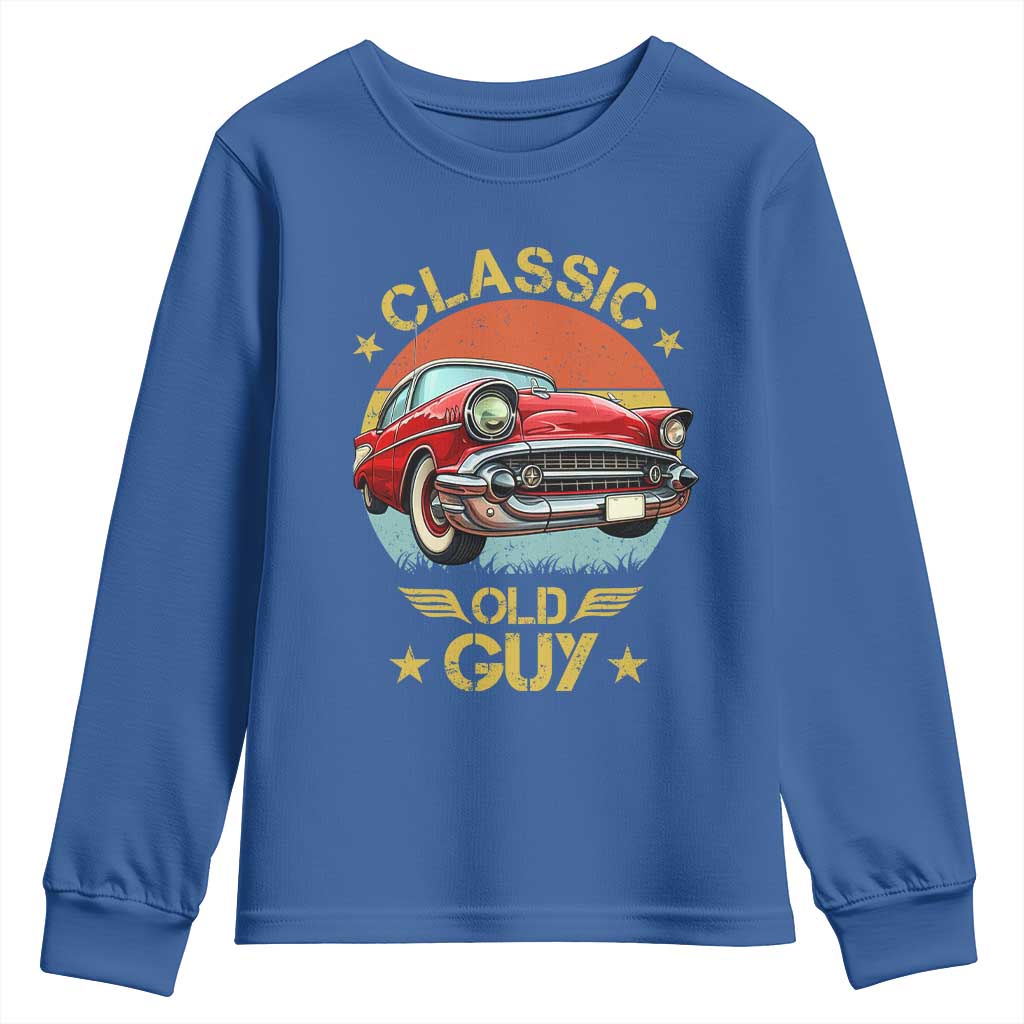 Funny Classic Old Guy Youth Sweatshirt Humor Saying Classic Car Lover - Wonder Print Shop