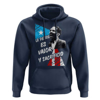 Pedro Albizu Campos Hoodie La Patria Es Valor Y Sacrificio Puerto Rican Leader - Wonder Print Shop