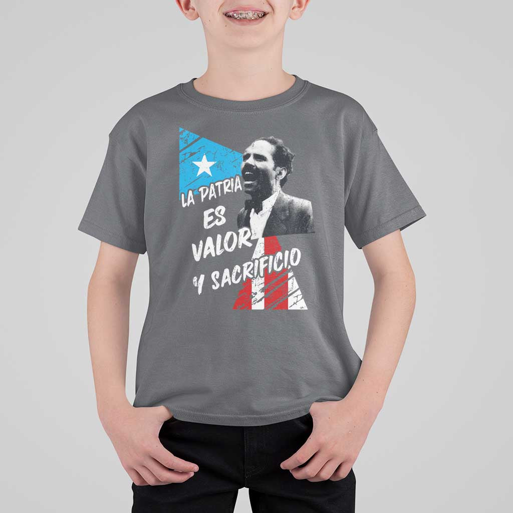 Pedro Albizu Campos T Shirt For Kid La Patria Es Valor Y Sacrificio Puerto Rican Leader - Wonder Print Shop