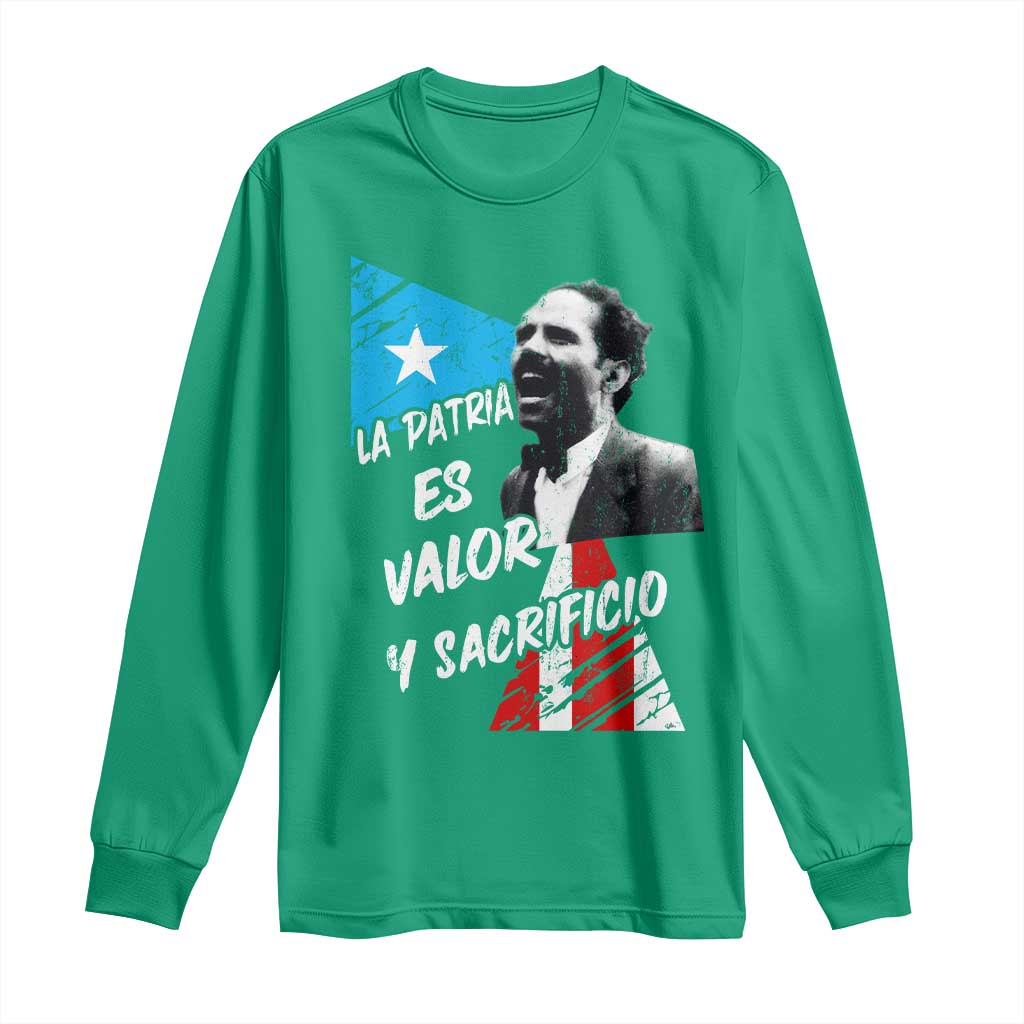 Pedro Albizu Campos Long Sleeve Shirt La Patria Es Valor Y Sacrificio Puerto Rican Leader - Wonder Print Shop