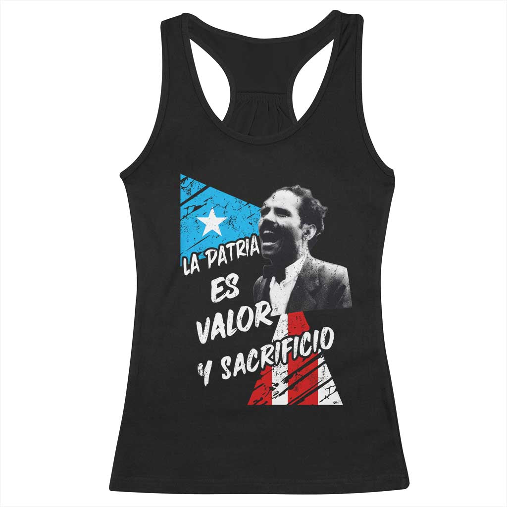 Pedro Albizu Campos Racerback Tank Top La Patria Es Valor Y Sacrificio Puerto Rican Leader - Wonder Print Shop