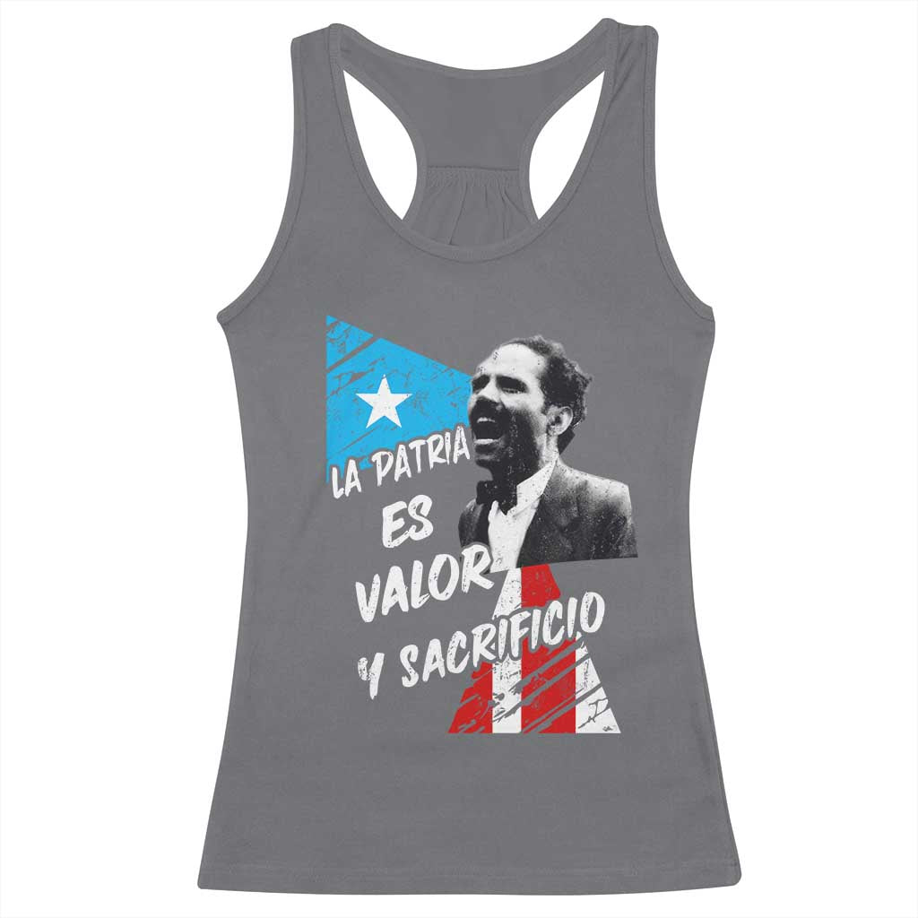 Pedro Albizu Campos Racerback Tank Top La Patria Es Valor Y Sacrificio Puerto Rican Leader - Wonder Print Shop