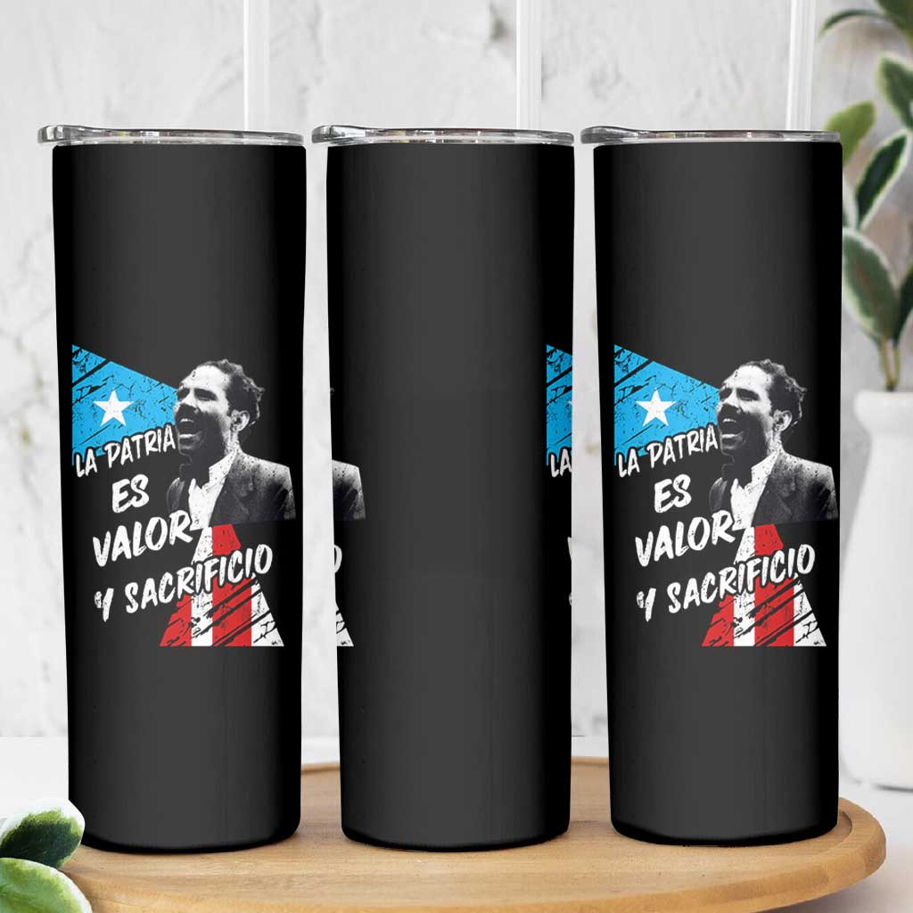 Pedro Albizu Campos Skinny Tumbler La Patria Es Valor Y Sacrificio Puerto Rican Leader - Wonder Print Shop