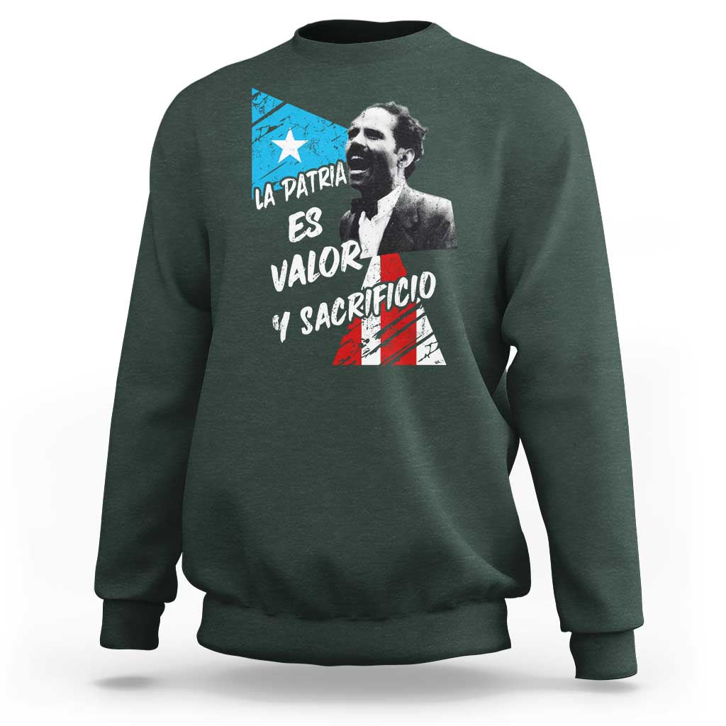 Pedro Albizu Campos Sweatshirt La Patria Es Valor Y Sacrificio Puerto Rican Leader - Wonder Print Shop