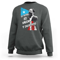 Pedro Albizu Campos Sweatshirt La Patria Es Valor Y Sacrificio Puerto Rican Leader - Wonder Print Shop