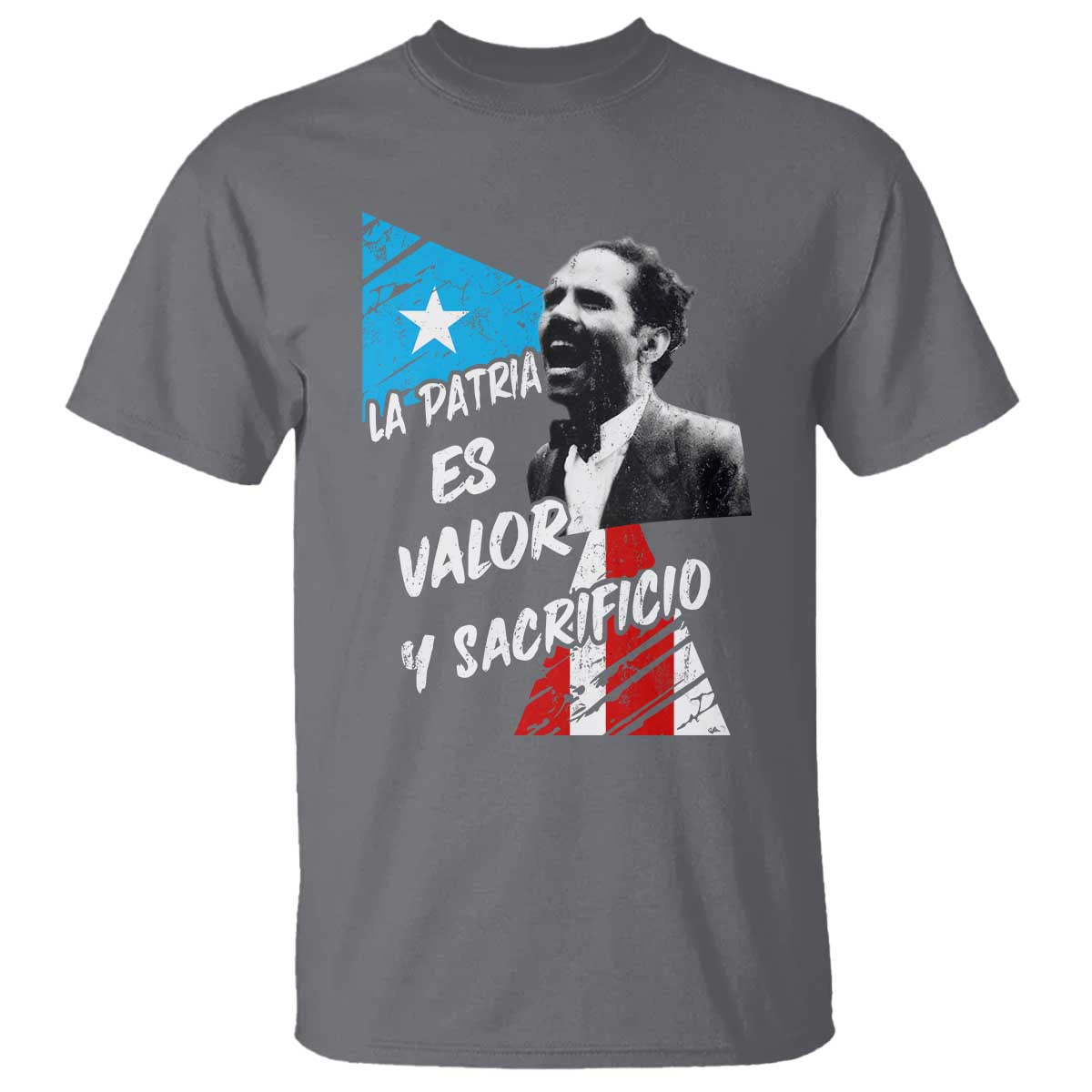 Pedro Albizu Campos T Shirt La Patria Es Valor Y Sacrificio Puerto Rican Leader - Wonder Print Shop