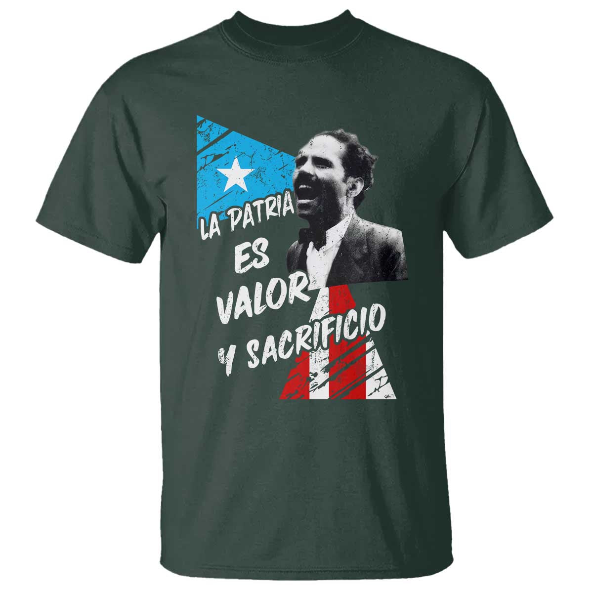 Pedro Albizu Campos T Shirt La Patria Es Valor Y Sacrificio Puerto Rican Leader - Wonder Print Shop