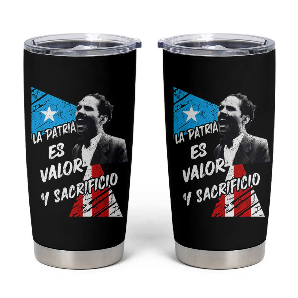 Pedro Albizu Campos Tumbler Cup La Patria Es Valor Y Sacrificio Puerto Rican Leader - Wonder Print Shop