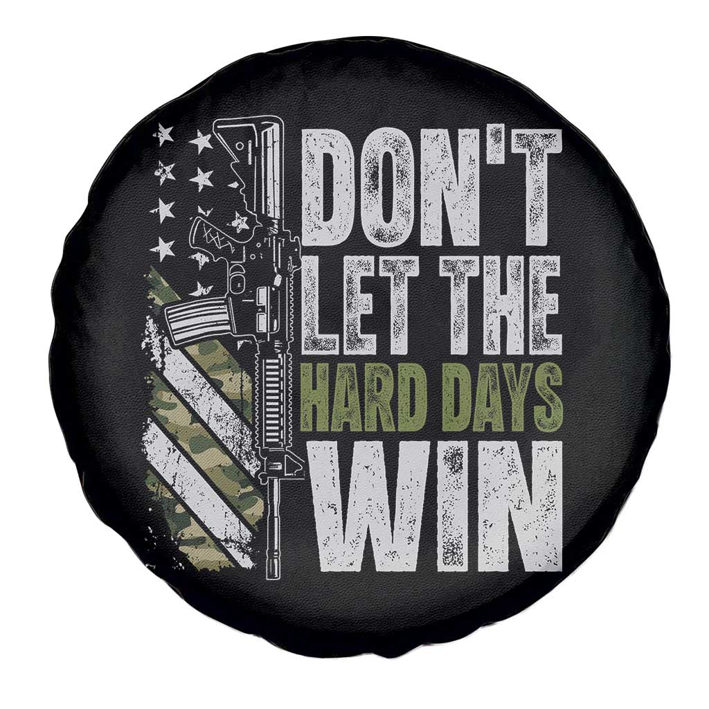 Don't Let The Hard Days Win Spare Tire Cover Inspirational Mental Health Gun Camo American Flag - Wonder Print Shop