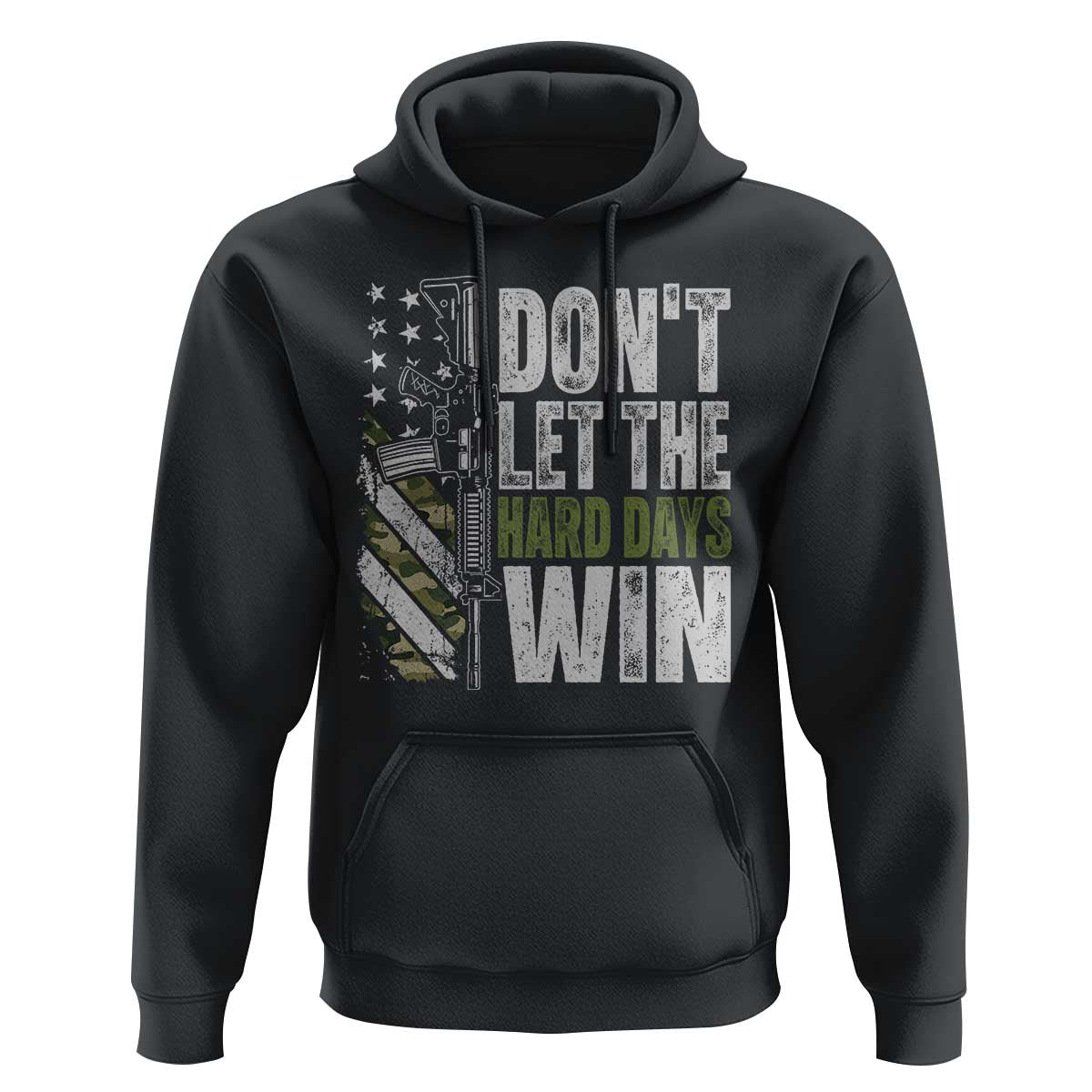 Don't Let The Hard Days Win Hoodie Inspirational Mental Health Gun Camo American Flag - Wonder Print Shop