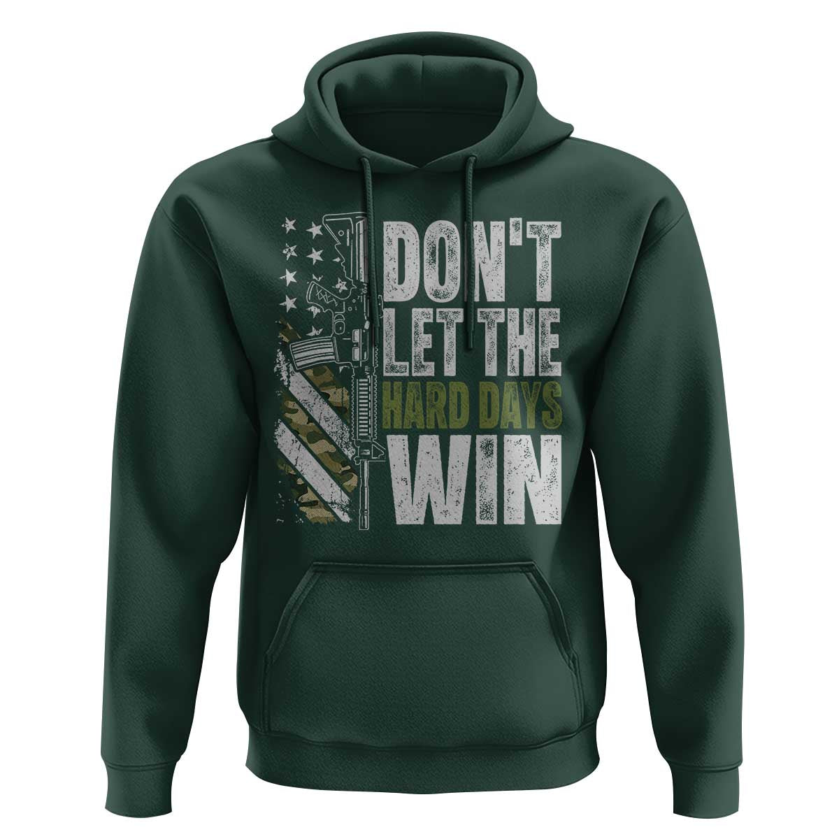 Don't Let The Hard Days Win Hoodie Inspirational Mental Health Gun Camo American Flag - Wonder Print Shop