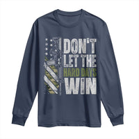 Don't Let The Hard Days Win Long Sleeve Shirt Inspirational Mental Health Gun Camo American Flag - Wonder Print Shop