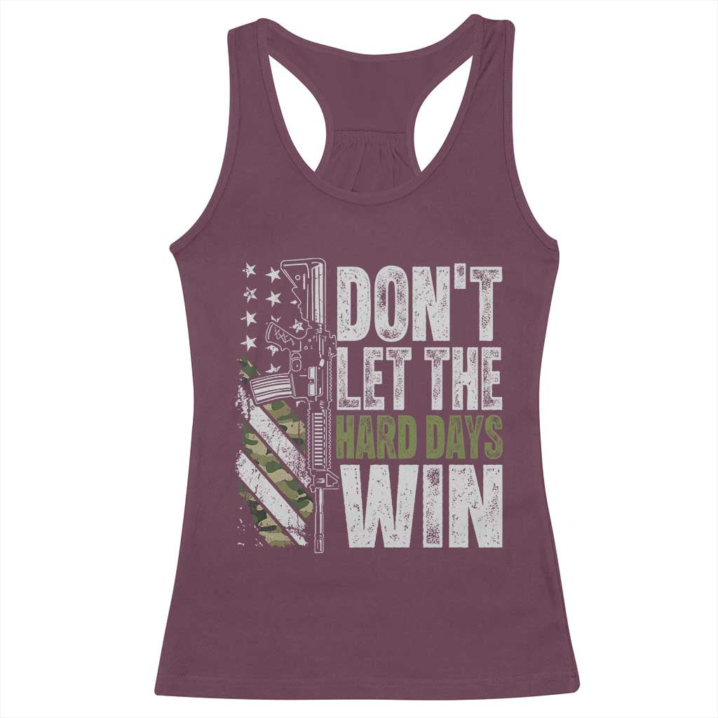 Don't Let The Hard Days Win Racerback Tank Top Inspirational Mental Health Gun Camo American Flag - Wonder Print Shop