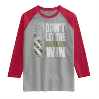 Don't Let The Hard Days Win Raglan Shirt Inspirational Mental Health Gun Camo American Flag - Wonder Print Shop
