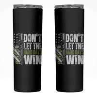 Don't Let The Hard Days Win Skinny Tumbler Inspirational Mental Health Gun Camo American Flag - Wonder Print Shop