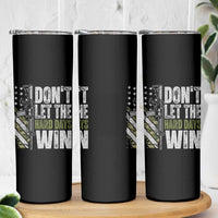 Don't Let The Hard Days Win Skinny Tumbler Inspirational Mental Health Gun Camo American Flag - Wonder Print Shop