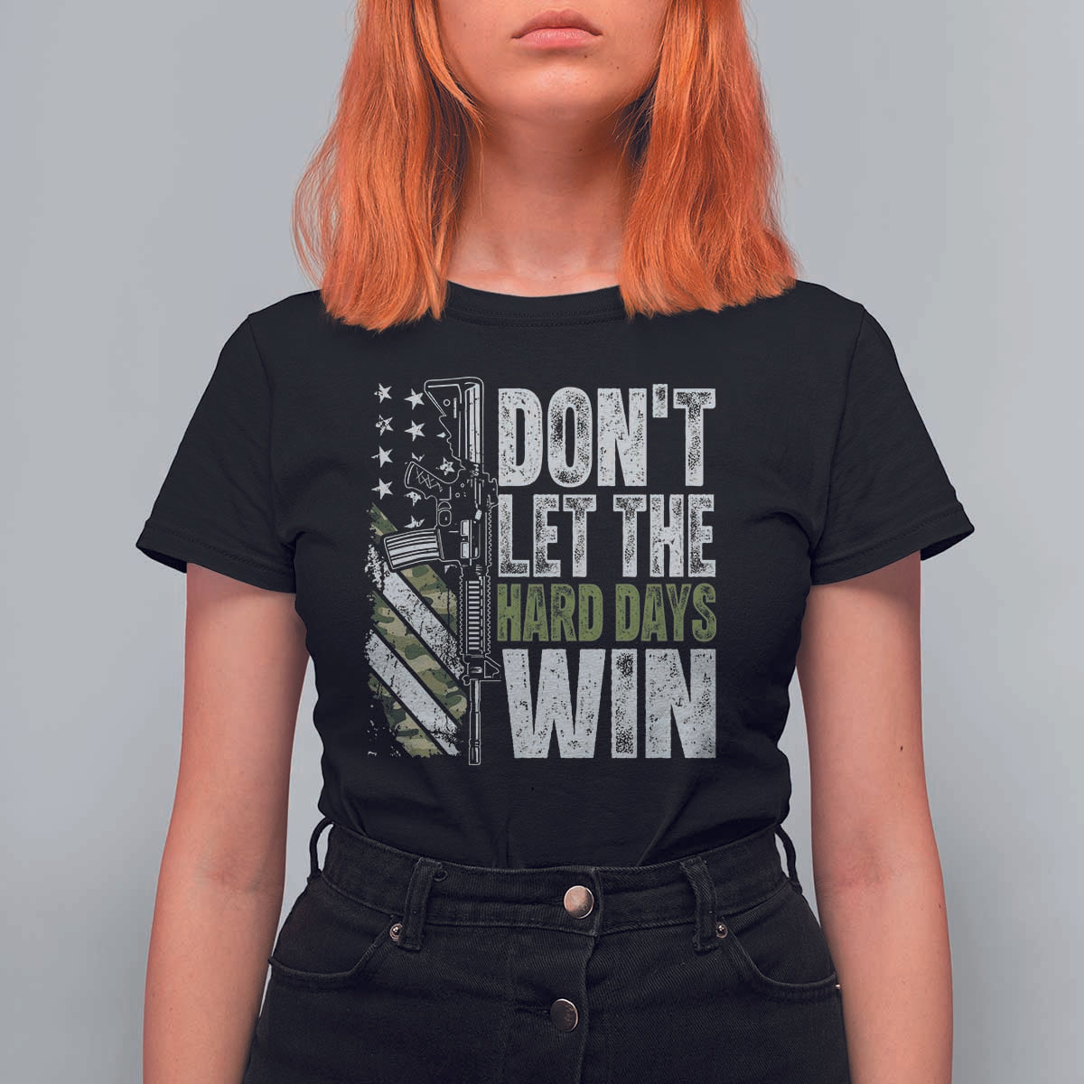 Don't Let The Hard Days Win T Shirt For Women Inspirational Mental Health Gun Camo American Flag - Wonder Print Shop