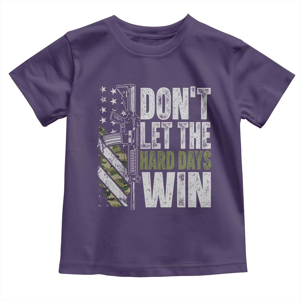 Don't Let The Hard Days Win Toddler T Shirt Inspirational Mental Health Gun Camo American Flag - Wonder Print Shop