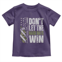 Don't Let The Hard Days Win Toddler T Shirt Inspirational Mental Health Gun Camo American Flag - Wonder Print Shop