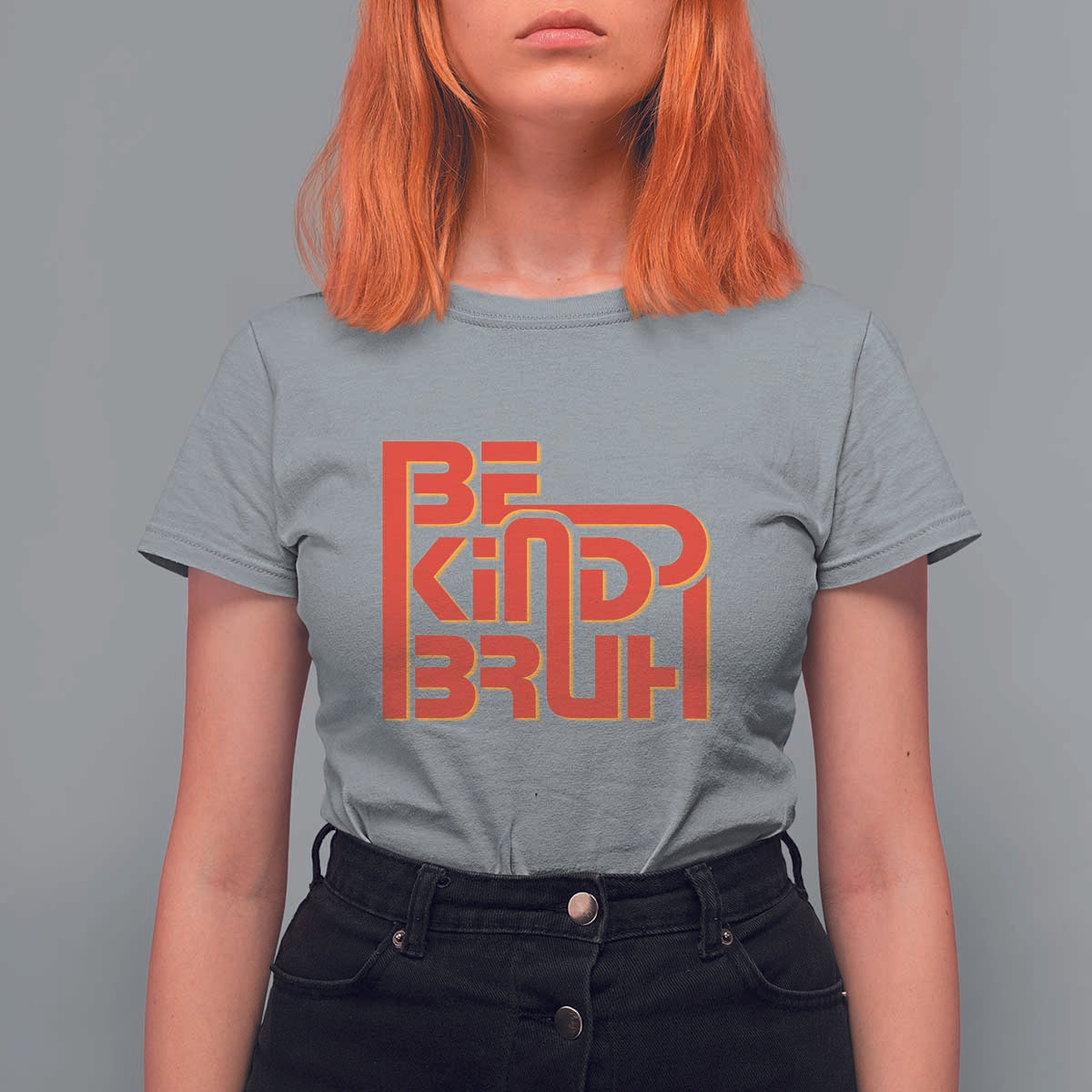 Unity Day Orange T Shirt For Women Bruh Be Kind Anti Bullying Awareness Kindness - Wonder Print Shop