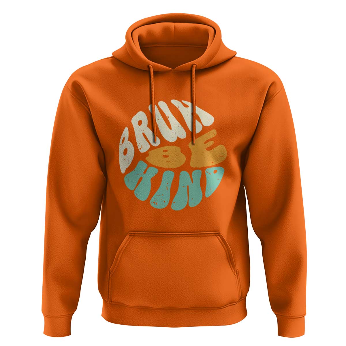 Unity Day Hoodie Bruh Be Kind Anti Bullying Kindness Orange Shirt