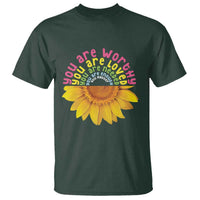 Unity Day T Shirt You Are Worthy You Are Loved You Are Needeed You Matter Sunflower - Wonder Print Shop